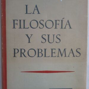 La filosofía y sus problemas de Alejandro Díez Blanco
