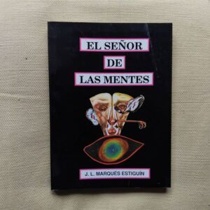El señor de las mentes, de J.L. Marqués Estiguín