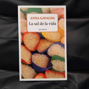 La sal de la vida, de Anna Gavalda
