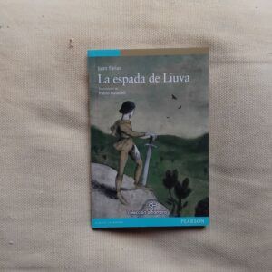 La espada de Liuva, de Juan Farias