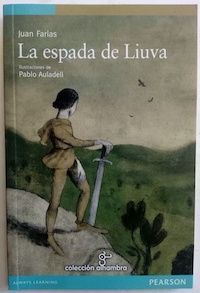 La espada de Liuva, de Juan Farias