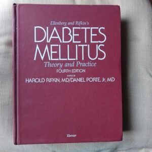 Ellenberg and Rifkin's Diabetes Mellitus: Theory and Practice