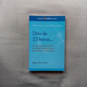 Días de 25 horas. Ramón Bori y Laura Miñano (editores)
