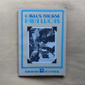 Papa Lucas, de Carlos Thorne