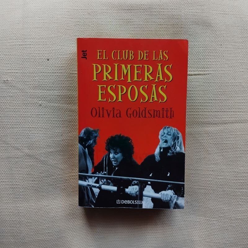 El club de las primeras esposas, de Olivia Goldsmith