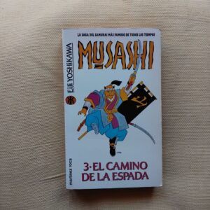 Musashi 3. El camino de la espada, de Eiji Yoshikawa