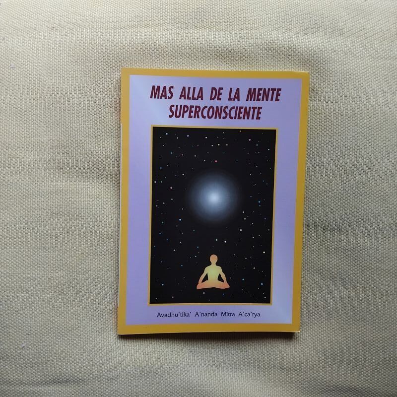 Más allá de la mente superconsciente