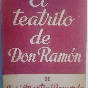 El teatrito de Don Ramón, de José Martín Recuerda