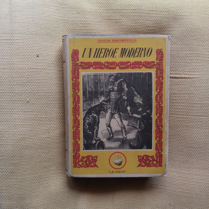 Un héroe moderno, de Louis Bromfield