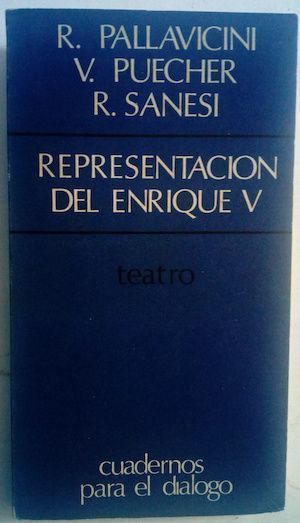 Representación del Enrique V, de R. Pallavicini, V. Puecher y R. Sanesi