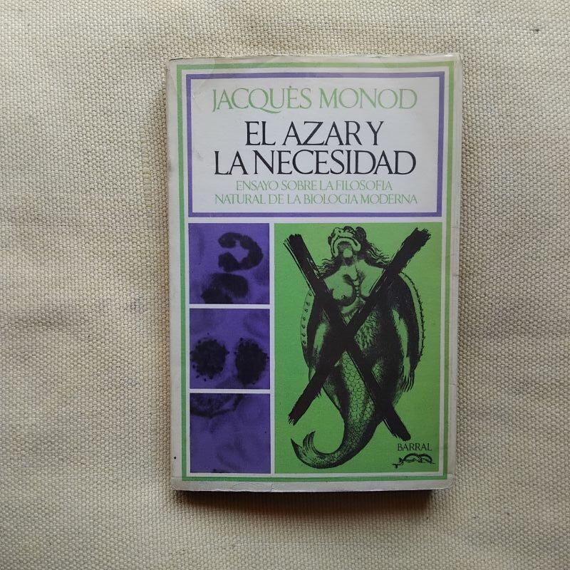 El azar y la necesidad, de Jacques Monod