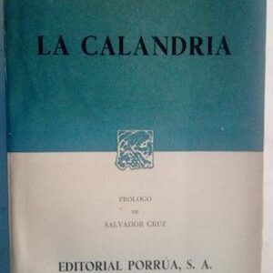La calandria, de Rafael Delgado