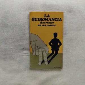 La quiromancia. El carácter en sus manos