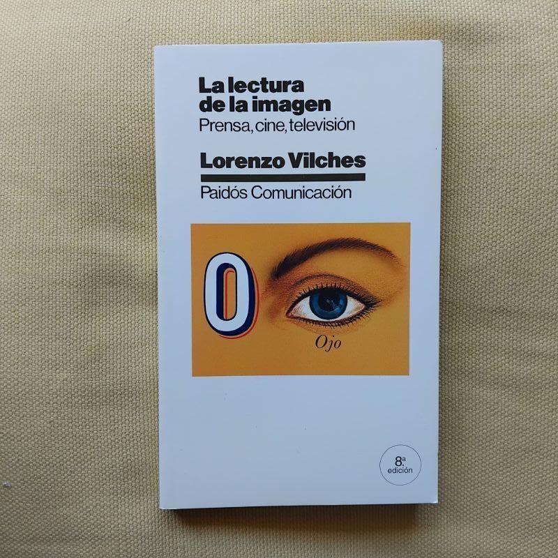 La lectura de la imagen, de Lorenzo Vilches