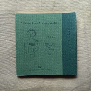 A buena hora mangos verdes, de Nedda G. de Anhalt