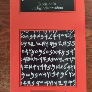 Teoría de la inteligencia creadora, de José Antonio Marina