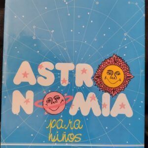 Astronomía para niños, de Fernando Martín Asín