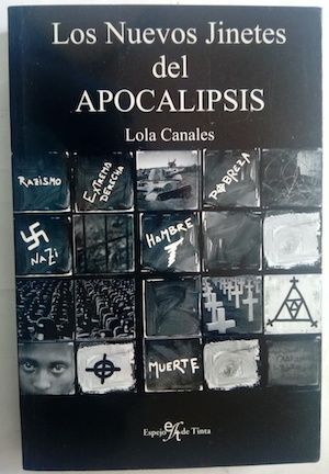 Los nuevos jinetes del apocalipsis, de Lola Canales