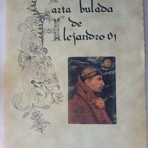 Carta bulada de Alejandro VI (facsímil)