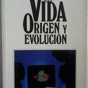 La vida. Origen y evolución, de Benjamín Fernández Paz