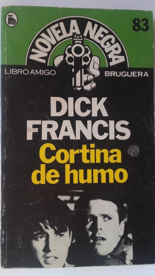 Cortina de humo, de Dick Francis