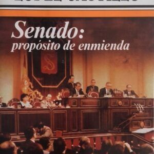 Senado: propósito de enmienda, de Santiago López Castillo