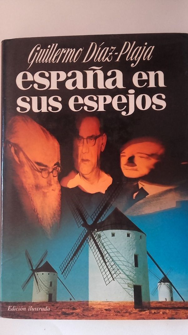España en sus espejos, de Guillermo Díaz-Plaja