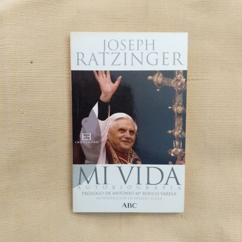 Mi vida. Autobiografía, de Joseph Ratzinger (Benedicto XVI)
