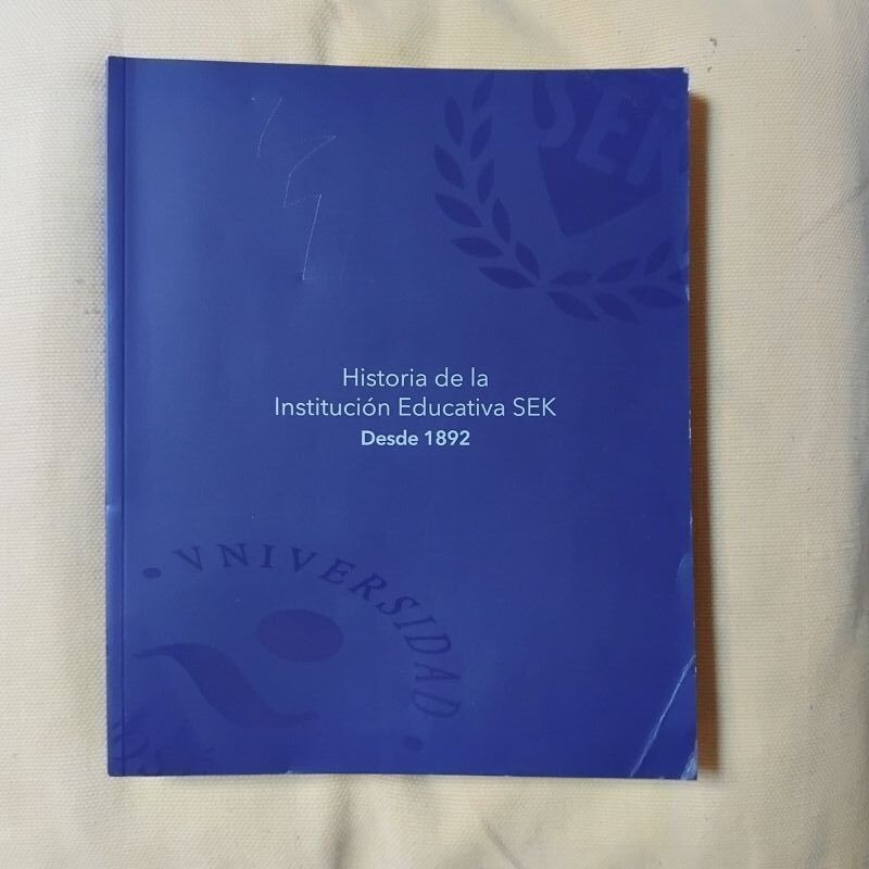 Historia de la Institución Educativa SEK desde 1892