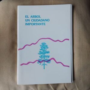 El árbol, un ciudadano importante (carpeta)
