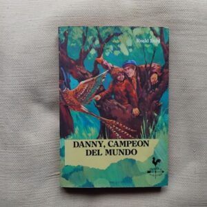 Danny, campeón del mundo, de Roald Dahl