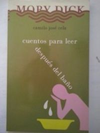 Cuentos para leer después del baño, de Camilo José Cela