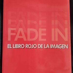 Fade In. El libro rojo de la imagen, de Manuel Sevillano