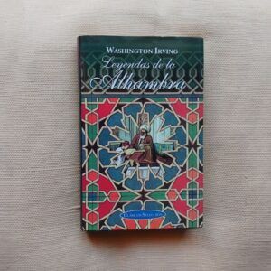 Leyendas de La Alhambra, de Washington Irving