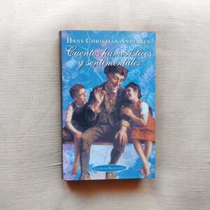 Cuentos humorísticos y sentimentales, de Hans Christian Andersen