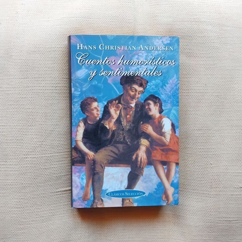 Cuentos humorísticos y sentimentales, de Hans Christian Andersen