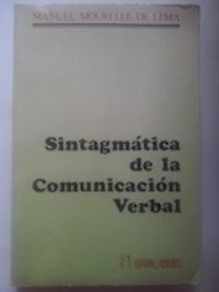 Sintagmática de la comunicación verbal, de Manuel Mourelle de Lema
