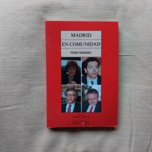 Madrid en comunidad, de Pedro Fernández