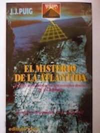 El misterio de la Atlántida, de J.J. Puig