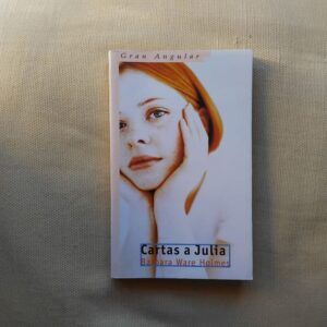 Cartas a Julia, de Barbara Ware Holmes