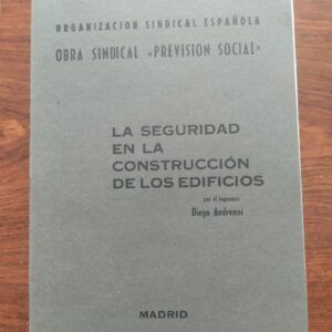 La seguridad en la construcción de los edificios, de Diego Andreoni
