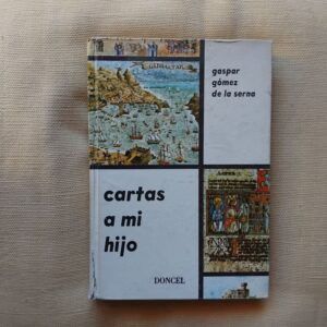 Cartas a mi hijo, de Gaspar Gómez de la Serna