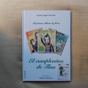 El cumpleaños de Tina. Mi primer álbum de fotos