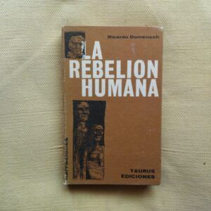 La rebelión humana, de Ricardo Doménech