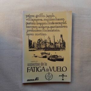 Aspectos de la fatiga de vuelo