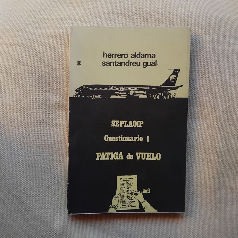 Programa de investigación de fatiga de vuelo. Cuestionario 1