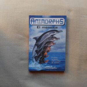 Animorphs. El mensaje, de K.A. Applegate