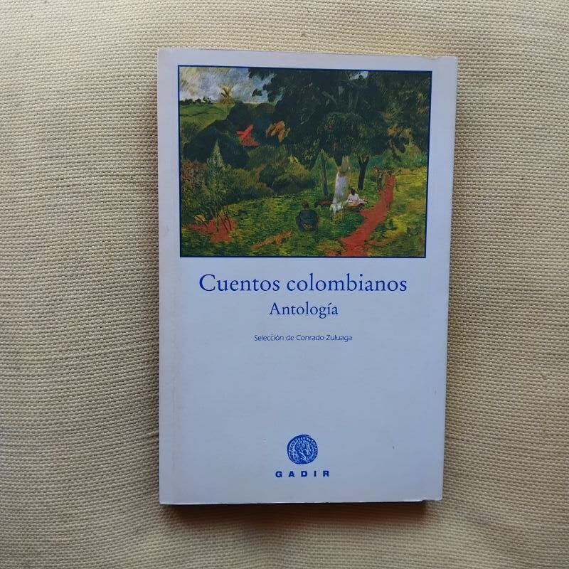 Cuentos colombianos. Antología
