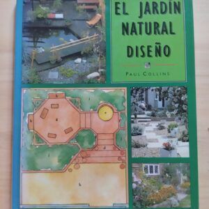 El jardín natural. Diseño, de Paul Collins