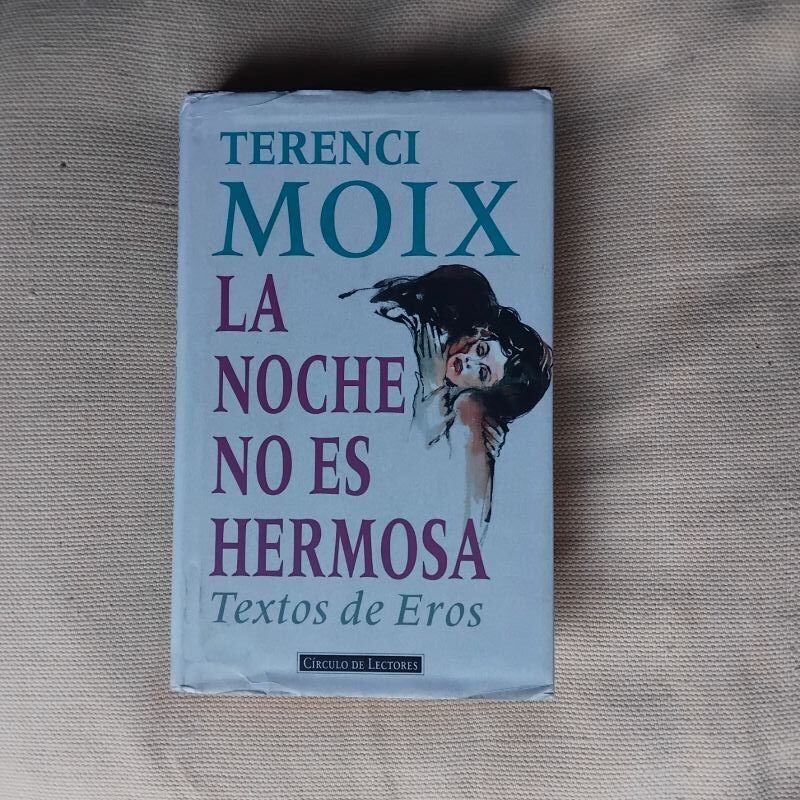La noche no es hermosa, de Terenci Moix